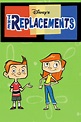 The Replacements (TV Series 2006–2022) - IMDb