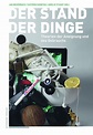 Der Stand der Dinge. Theorien der Aneignung und des Gebrauchs