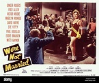 Original Film Title: WE'RE NOT MARRIED!. English Title: WE'RE NOT ...