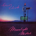 Moonlight Motel, Gun Club | CD (album) | Muziek | bol.com