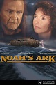 Noah's Ark - Where to Watch and Stream - TV Guide