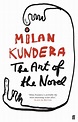 The Art of the Novel - Milan Kundera - 9780571227495 - Allen & Unwin ...