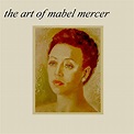 Amazon Music - Mabel MercerのThe Art Of Mabel Mercer [Explicit] - Amazon ...