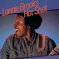 Hot Shot | Lonnie Brooks