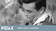 Pidax - Meine Frau Susanne (1963, TV-Serie) - YouTube