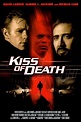 Kiss of Death | Where to watch streaming and online in New Zealand | Flicks