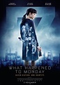 What Happened to Monday (2017) - Posters — The Movie Database (TMDB)