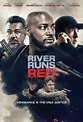 River Runs Red - Film Pulse