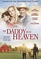 MY DADDY’S IN HEAVEN - Movieguide | Movie Reviews for Families