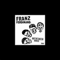 ‎What She Came for (Remixes) - EP de Franz Ferdinand en Apple Music