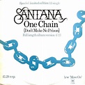 Santana – One Chain (Don't Make No Prison) (1979, Vinyl) - Discogs