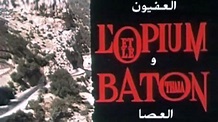 L'opium et le bâton (1969)