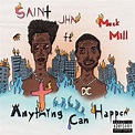 SAINt JHN – Anything Can Happen Lyrics | Genius Lyrics