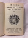 Oxford University Press General Catalogue 1928: Very Good Hardcover ...