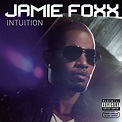 Jamie Foxx: INTUITION Review - MusicCritic