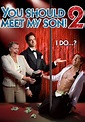 You Should Meet My Son 2! - Movies on Google Play