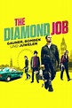 The Diamond Job: DVD oder Blu-ray leihen - VIDEOBUSTER.de
