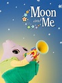 Moon and Me - Rotten Tomatoes