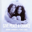 John Lennon & Yoko Ono – Give Peace a Chance / 10,00