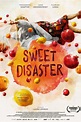 Sweet Disaster Movie Information & Trailers | KinoCheck