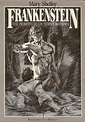 Frankenstein o el Moderno Prometeo (Frankenstein; or, The Modern ...