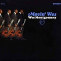Wes Montgomery - Movin' Wes (2008, gatefold, Vinyl) | Discogs