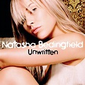 Unwritten - Album by Natasha Bedingfield | Spotify