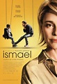 Ismael (2013) - FilmAffinity