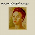 Mabel Mercer music, videos, stats, and photos | Last.fm