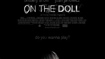 On the Doll (2008) - TrailerAddict