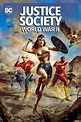 Justice Society: World War II (2021) - Posters — The Movie Database (TMDB)