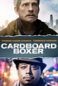 Cardboard Boxer | Official Movie Site | Watch Online