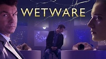 Wetware: Trailer 1 - Trailers & Videos - Rotten Tomatoes