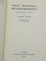 Logic, Semantics, Meta-Mathematics: Papers from 1923 to 1938 | Alfred ...