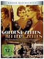 Goldene Zeiten – Bittere Zeiten - HIGHLIGHTZONE