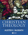 Christian Theology An Introduction | Free Delivery @ Eden.co.uk