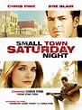 Small Town Saturday Night Pictures - Rotten Tomatoes