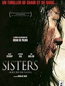 Sisters - Film 2006 - AlloCiné