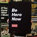 Oasis - Be Here Now Teaser Poster#N#– Microdot Boutique