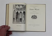 James Wyatt 1746-1813: The Architects (Volume 1) by Turnor, R.: Good ...