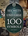 The Secrets of the Universe in 100 Symbols - Bartlett, Sarah ...