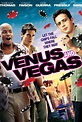 Watch Venus & Vegas on Netflix Today! | NetflixMovies.com