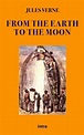 Jules Verne, "Round the Moon" - Edizioni Intra
