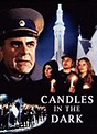Image gallery for Candles in the Dark (TV) - FilmAffinity