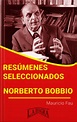 Resúmenes Seleccionados: Norberto Bobbio - La Bisagra Editorial