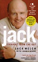 Jack by Jack Welch | Hachette Book Group