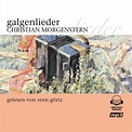 CHRISTIAN MORGENSTERN Galgenlieder - ZYX Music