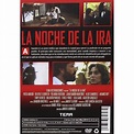 LA NOCHE DE LA IRA (DVD)
