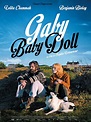 Gaby Baby Doll (2014) - IMDb
