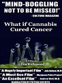 What If Cannabis Cured Cancer (2010)